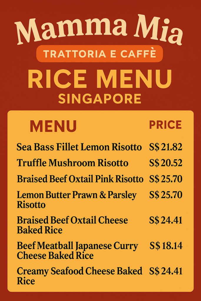 Mamma Mia Trattoria E Caffè Rice Menu Singapore