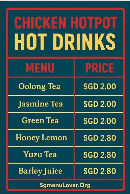 CHICKEN HOTPOT HOT DRINKS Menu