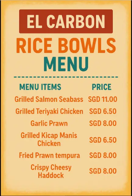 EL CARBON RICE BOWLS MENU  