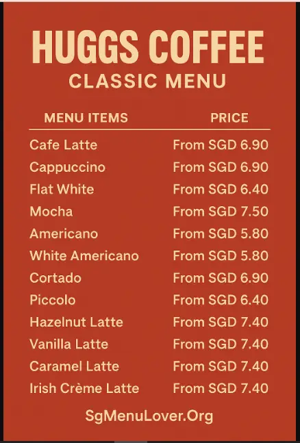 HUGGS COFFEE CLASSIC MENU
