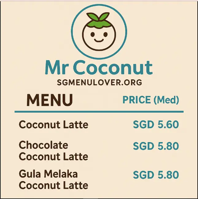 Mr Coconut Coconut Latte Menu
