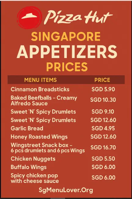 PIZZA HUT SINGAPORE APPETIZERS Menu