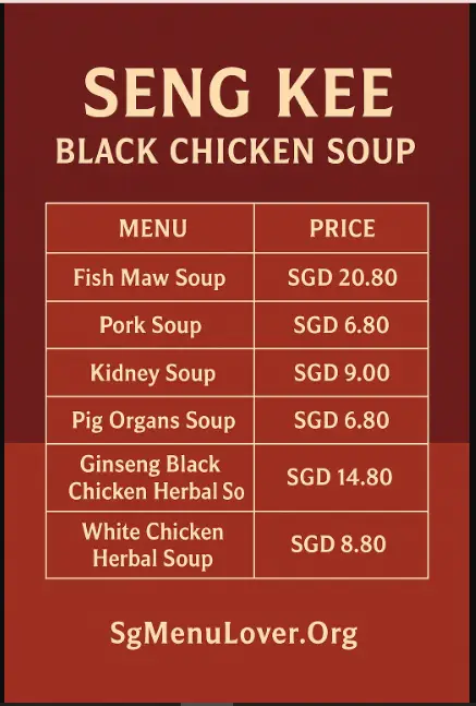 SENG KEE BLACK CHICKEN SOUPS MENU