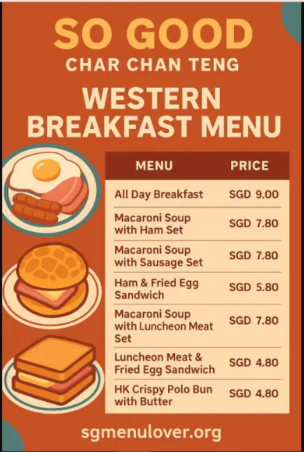 So Good Char Chan Teng Western Breakfast Menu