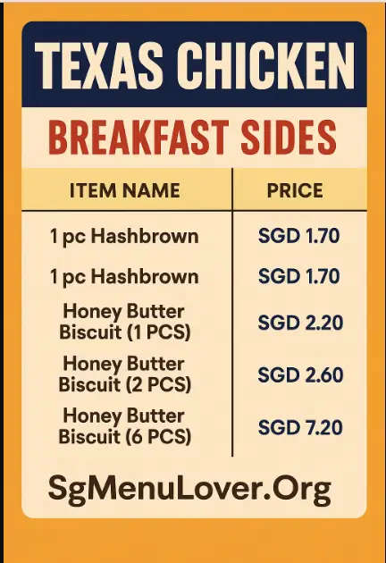 TEXAS CHICKEN BREAKFAST SIDES Menu PRICES