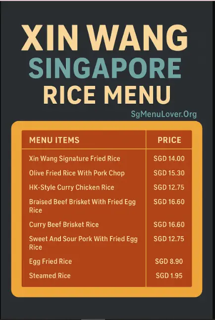 XIN WANG SINGAPORE RICE MENU