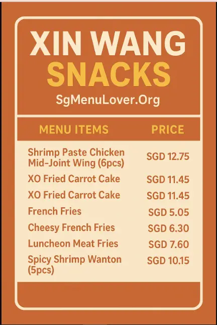 XIN WANG SNACKS Menu
